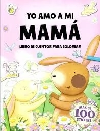 LIBRO GRADO CINCO YO AMO A MI MAMA