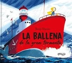 LIBRO LA BALLENA DE LA GRAN TORMENTA