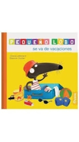 LIBRO PEQUE&Ntilde;O LOBO SE VA DE VACACIONES
