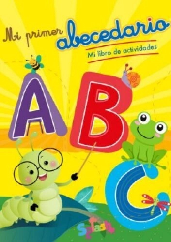 LIBRO SPLASH MI PRIMER ABECEDARIO